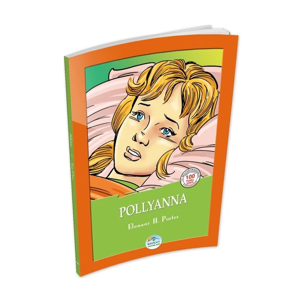 Pollyanna - Elenaor H. Porter - Maviçatı (Çocuk Klasikleri) ürün görseli 1