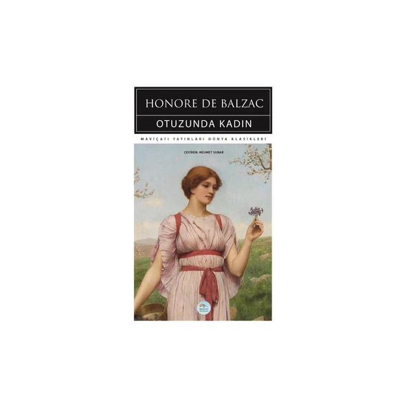 Otuzunda Kadın - Honore De Balzac (Dünya Klasikleri) ürün görseli 1