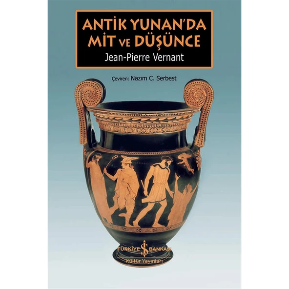Antik Yunan'da Mit ve Düşünce - Jean-Pierre Vernant ürün görseli 1