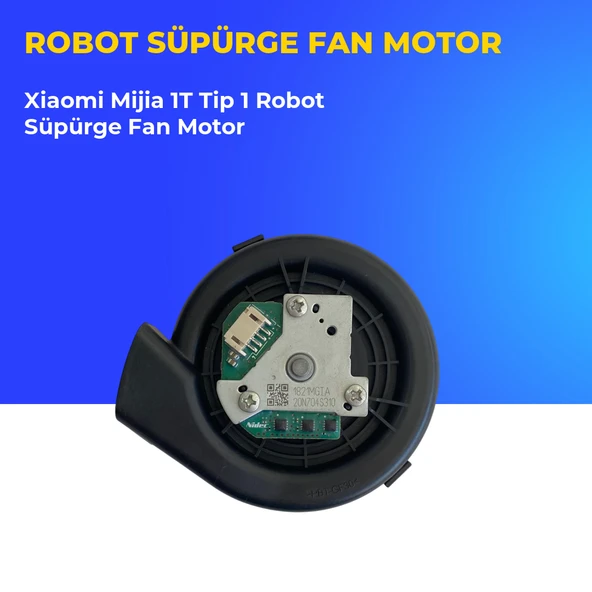 Xiaomi Mijia 1T Tip 1 Robot Süpürge Fan Motor ürün görseli 1
