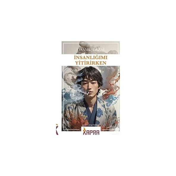 İnsanlığımı Yitirirken - Osamu Dazai Ciltsiz Normal Boy Türkçe Basım ürün görseli 1