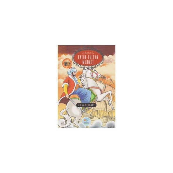 Büyük Sultanlar Serisi: Fatih Sultan Mehmet ürün görseli 1