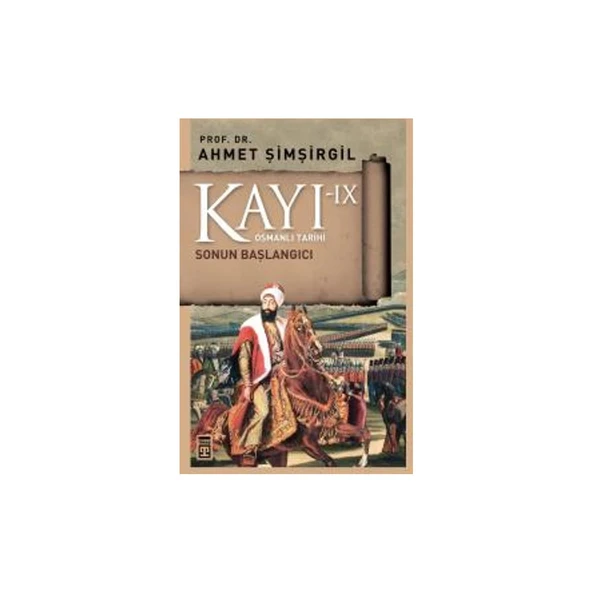 Kayı 9 - Sonun Başlangıcı - Ahmet Şimşirgil ürün görseli 1