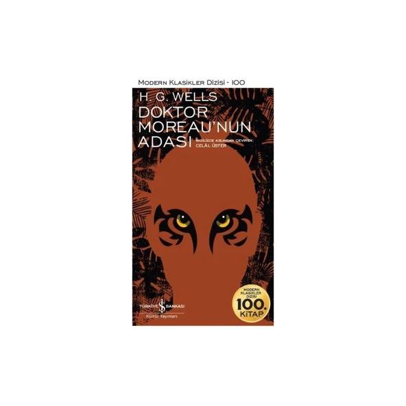 H. G. Wells Doktor Moreau’nun Adası Normal Boy Türkçe Yayınevi: Türkiye İş Bankası Kültür Yayınları ürün görseli 1