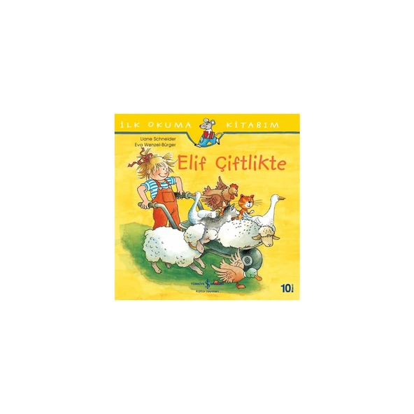 Elif Çiftlikte - İlk Okuma Kitabım - Liane Schneider ürün görseli 1