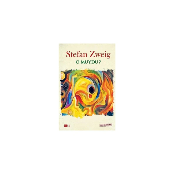 O Muydu? - Stefan Zweig ürün görseli 1