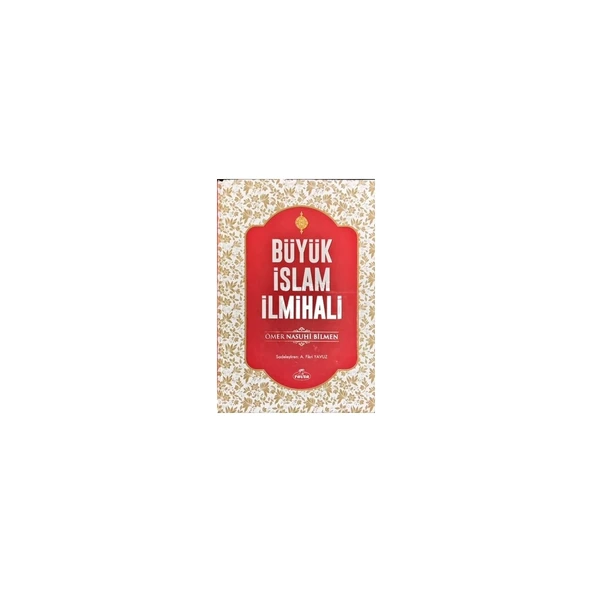 Büyük İslam İlmihali (2. Hamur) - Sadeleştirilmiş - Ömer Nasuhi Bilmen ürün görseli 1