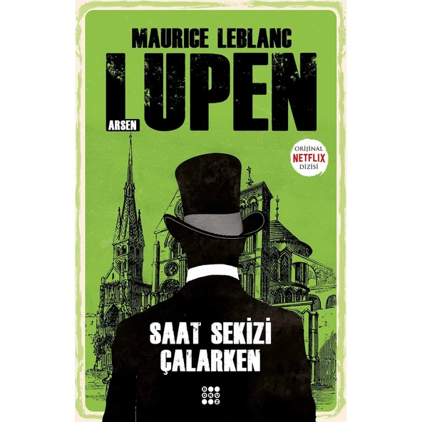Arsen Lupen – Saat Sekizi Çalarken - Maurice Leblanc ürün görseli 1