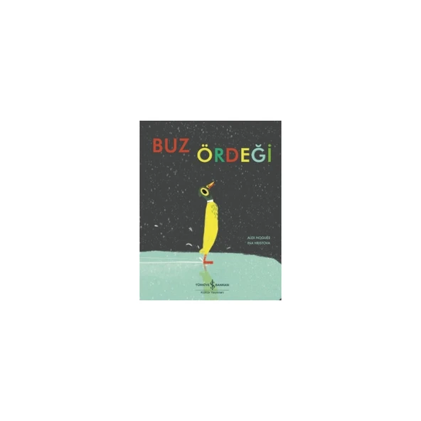 Buz Ördeği - Alex Nogues Okul Öncesi Eğitici Kitap 32 Sayfa Türkçe 3 Yaş ve Üstü İçin ürün görseli 1