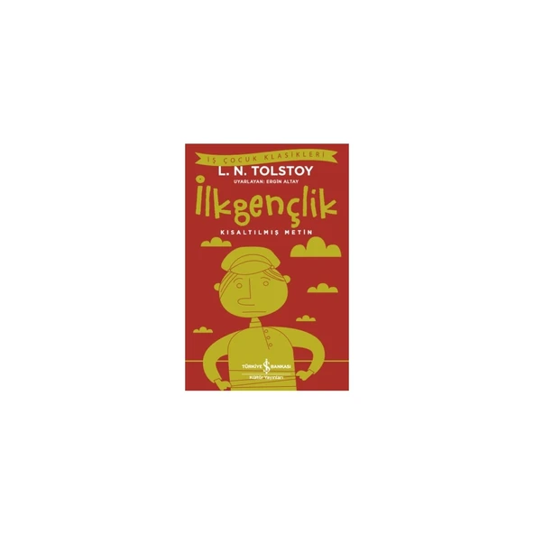 İlkgençlik Kısaltılmış Metin - Lev Nikolayeviç Tolstoy ürün görseli 1