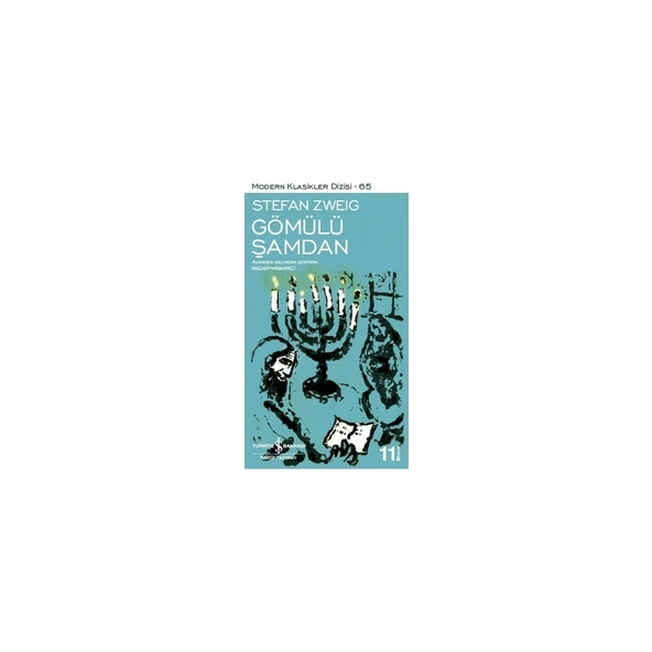 Gömülü Şamdan - Stefan Zweig Türkçe Basım Normal Boy Yayınevi: Türkiye İş Bankası ürün görseli 1