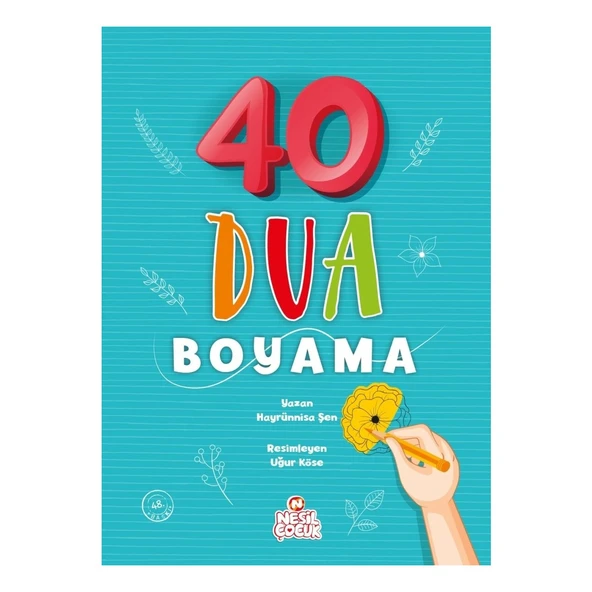 Hayrünnisa Şen'in 40 Dua Boyama Kitabı 3 - 5 Yaş İçin Eğitici Normal Boy Ciltsiz ürün görseli 1