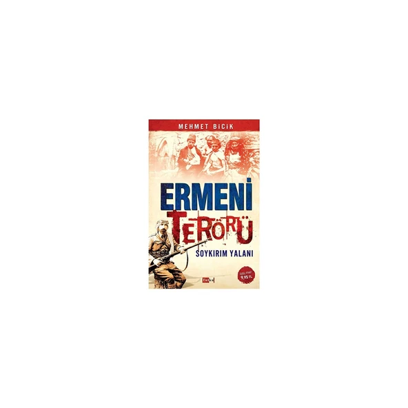 Ermeni Terörü Soykırım Yalanı-Mehmet Bicik ürün görseli 1