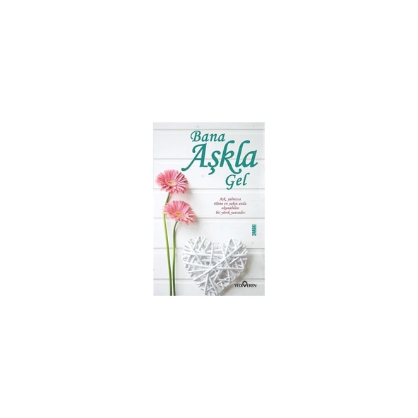 Bana Aşkla Gel - Akif Bayrak ürün görseli 1