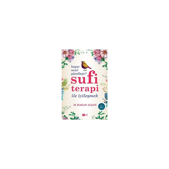 Sufi Terapi İle İyileşmek-M. Hakan Alşan ürün görseli 1