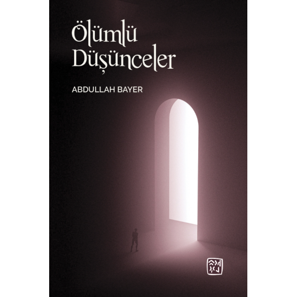 Ölümlü Düşünceler - Abdullah Bayer ürün görseli 1