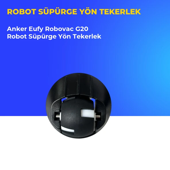 Eufy Robovac G20 Robot Süpürge Yön Tekerlek