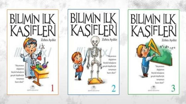 BİLİMİN İLK KAŞİFLERİ 1 + 2 + 3 ZEHRA AYDÜZ 3 KİTAP SET ürün görseli 1