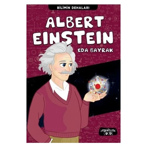 Bilimin Dehaları Albert Einstein - Eda Bayrak - Yediveren Çocuk ürün görseli 1
