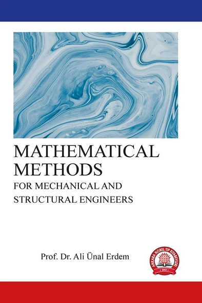 MATHEMATICAL METHODS FOR MECHANICAL AND STRUCTURAL ENGINEERS ürün görseli 1