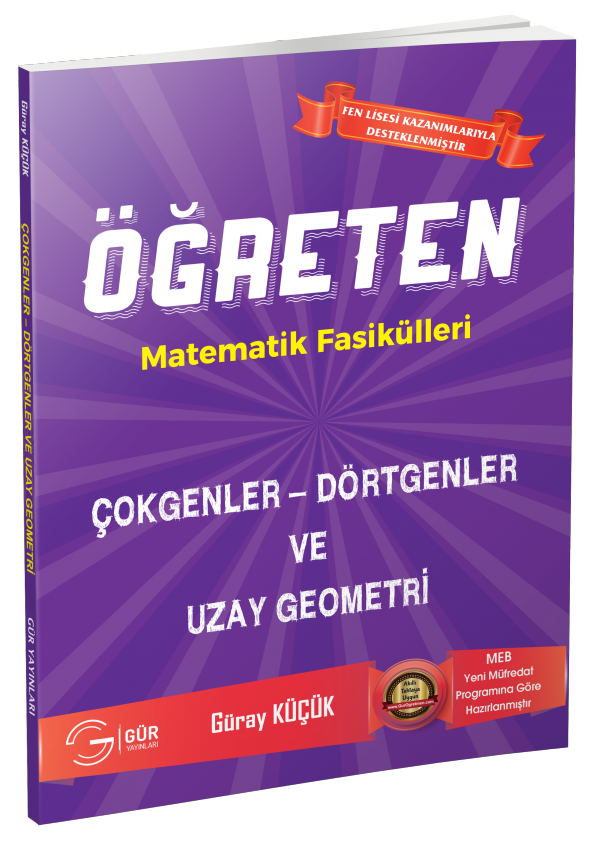 Gür Yayınları Öğreten Matematik Fasikülleri 10. Sınıf Çokgenler - Dörtgenler ve Uzay Geometri ürün görseli 1