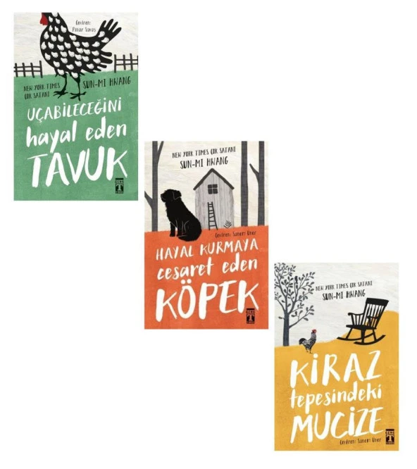 Sun-Mi Hwang Seti 3 Kitap (Hayal Kurmaya Cesaret Eden Köpek - Uçabileceğini Hayal Eden Tavuk - Kiraz Tepesindeki Mucize) ürün görseli 1