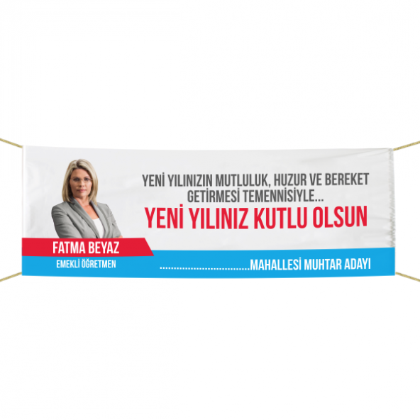 Kişiye Özel Tasarımlı Bayan Muhtar Adayı Pankart 75x300 cm ürün görseli 1