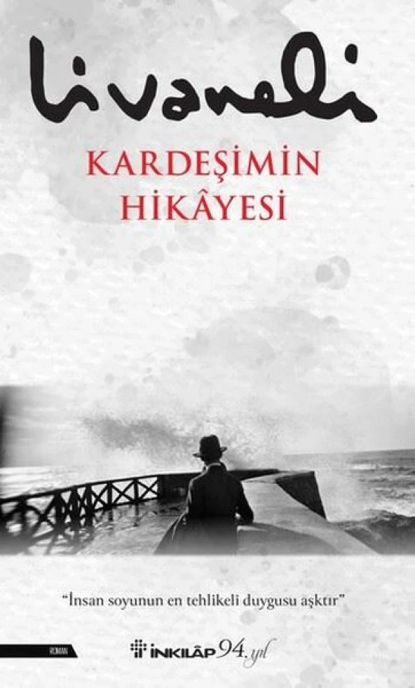 İnkılap Kitabevi Zülfü Livaneli Kardeşimin Hikayesi ürün görseli 1