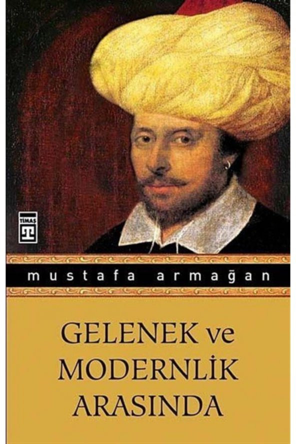 Gelenek Ve Modernlik Arasında ürün görseli 1