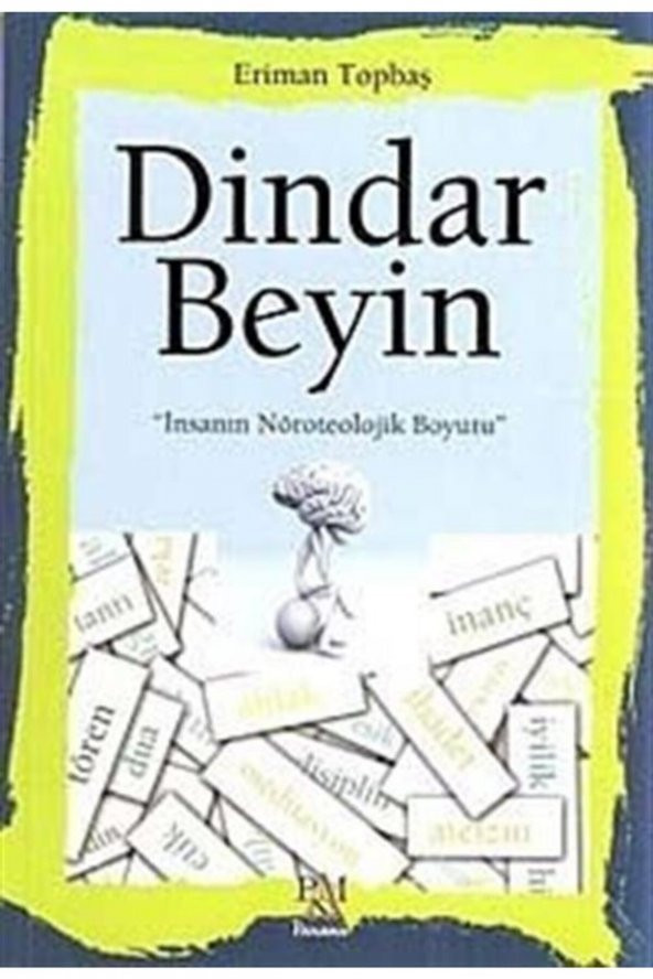 Dindar Beyin & Insanın Nöroteolojik Boyutu ürün görseli 1