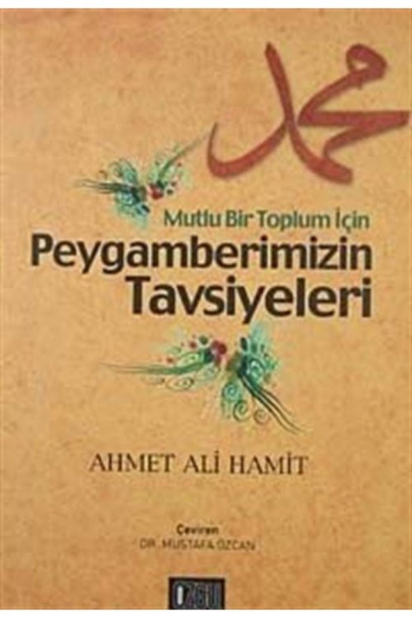 Mutlu Bir Toplum Için Peygamberimizin Tavsiyeleri ürün görseli 1