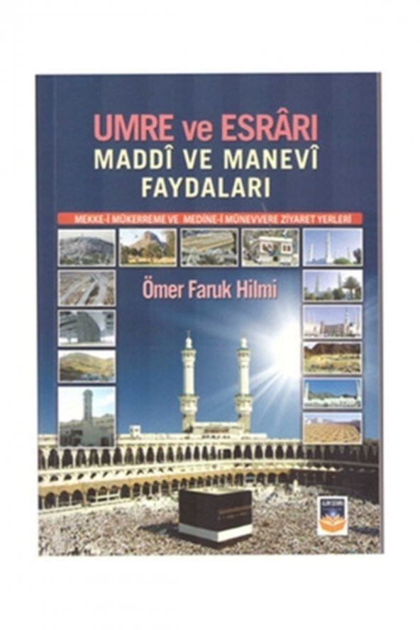 Umre ve Esrârı - Maddi ve Manevi Faydaları - Ömer Faruk Hilmi ürün görseli 1