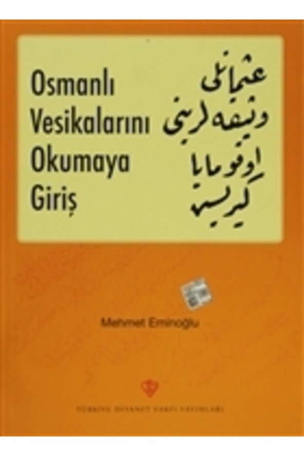 Osmanlı Vesikalarını Okumaya Giriş ürün görseli 1