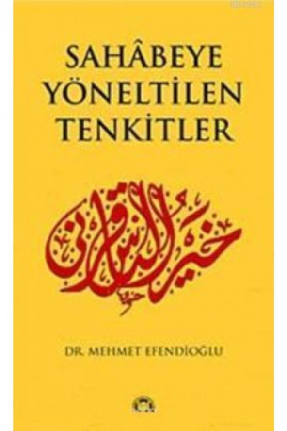 Sahabeye Yöneltilen Tenkitler ürün görseli 1