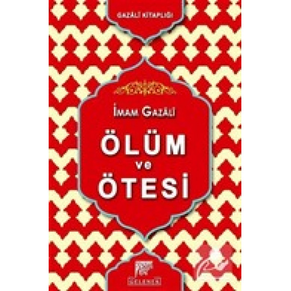 Ölüm Ve Ötesi: Ahiret Hayatı-İmam-I Gazali ürün görseli 1