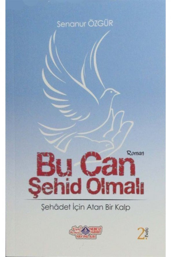 Bu Can Şehid Olmalı & Şehadet Için Atan Bir Kalp ürün görseli 1