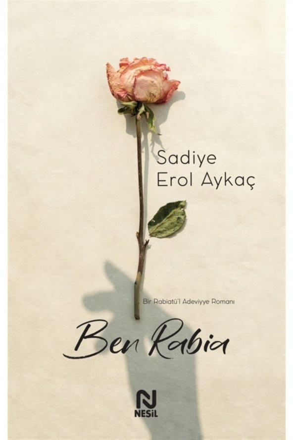 Ben Rabia - Sadiye Erol Aykaç 9786051836867 ürün görseli 1
