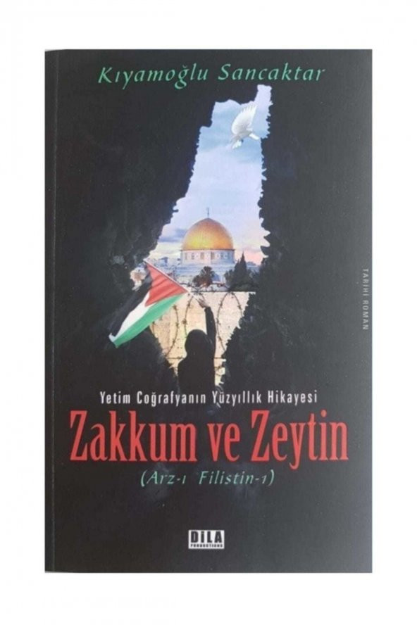 Zakkum Ve Zeytin Kıyamoğlu Sancaktar ürün görseli 1