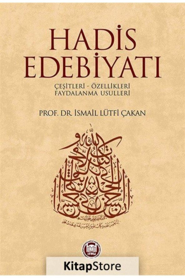 Hadis Edebiyatı - İsmail Lütfi Çakan 9789755481722 ürün görseli 1