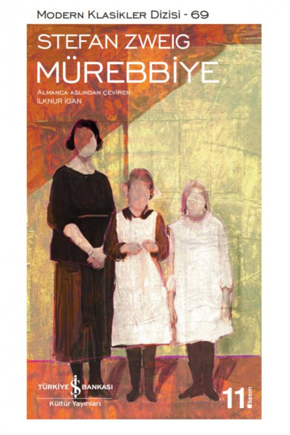Mürebbiye -modern Klasikler Serisi / Stefan Zweig / Iş Bankası Kültür Yayınları ürün görseli 1