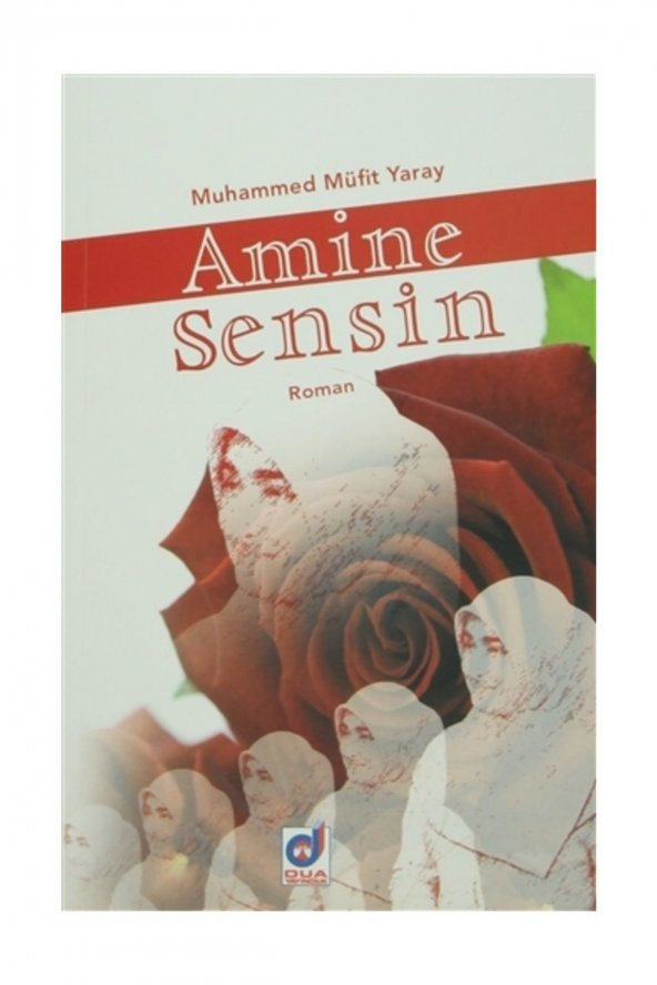 Amine Sensin - Muhammed Müfit Yaray ürün görseli 1