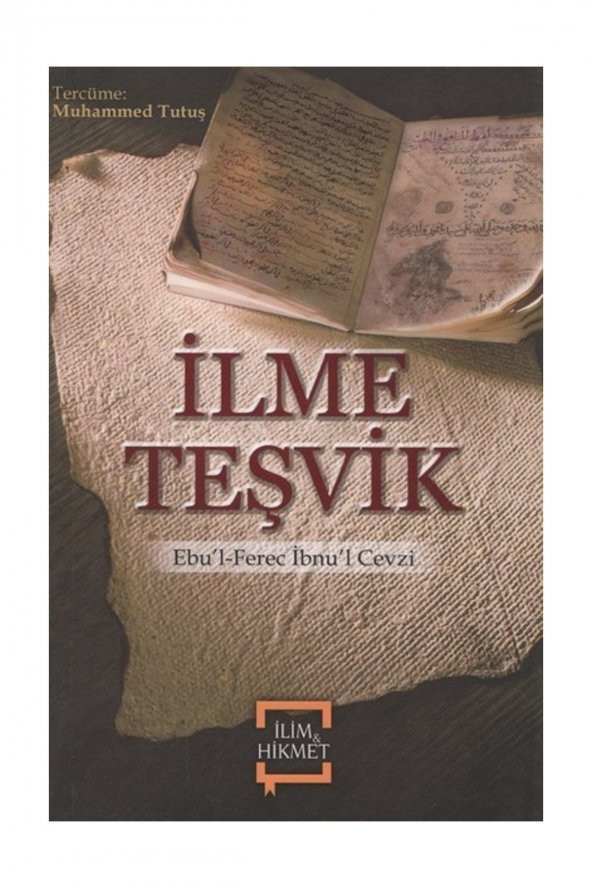 İlme Teşvik - İmam Ebu’l Ferec İbnu’l Cevzi ürün görseli 1
