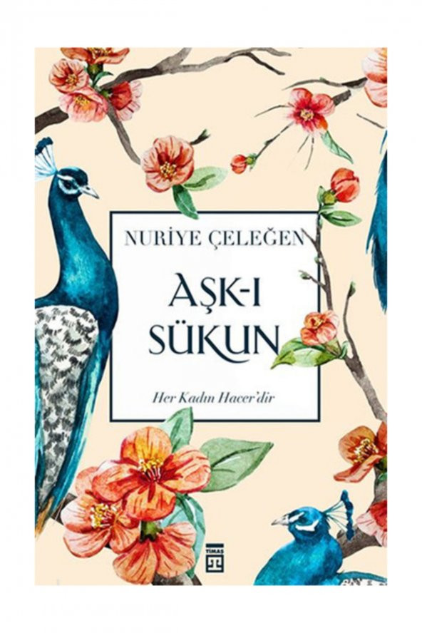 Aşk-ı Sükun Nuriye Çeleğen ürün görseli 1