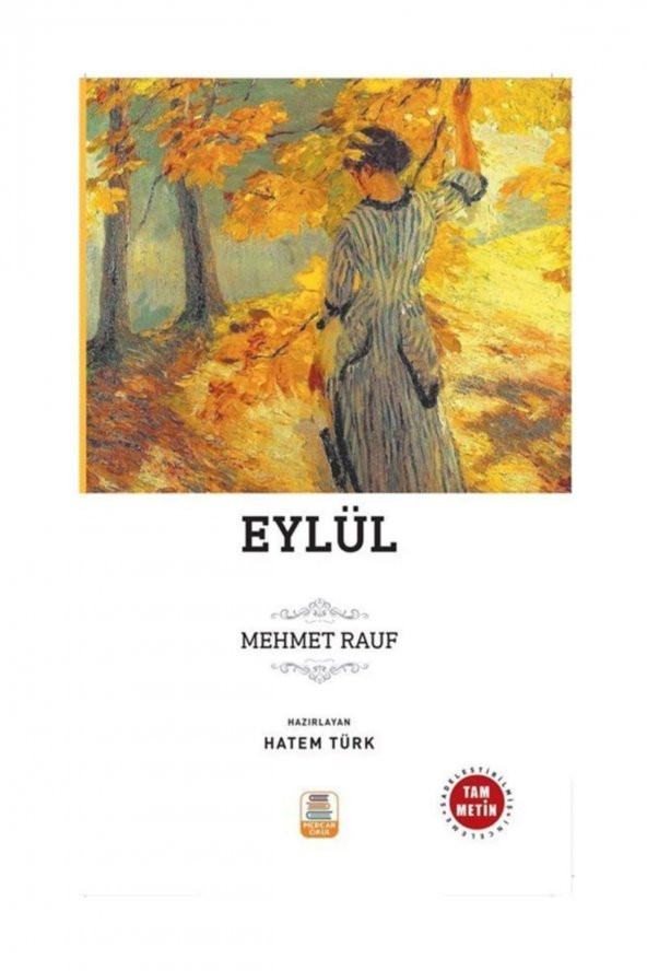 Eylül Sadeleştirilmiş, Inceleme, Tam Metin ürün görseli 1