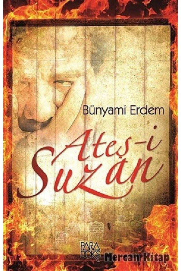 Ateş-i Suzan ürün görseli 1