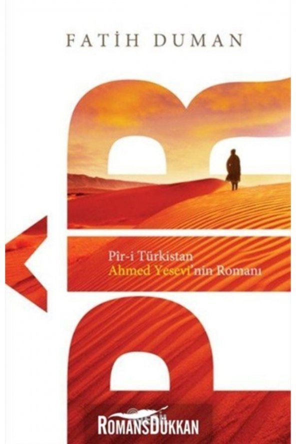 Pir-i Türkistan Ahmed Yesevinin Romanı ürün görseli 1