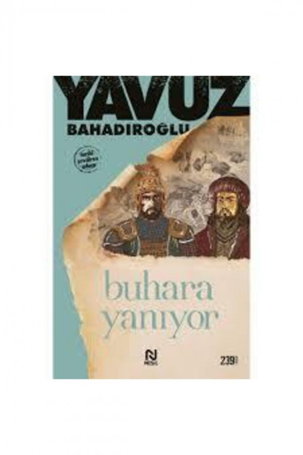 Buhara Yanıyor - Yavuz Bahadıroğlu 9789754081602 ürün görseli 1