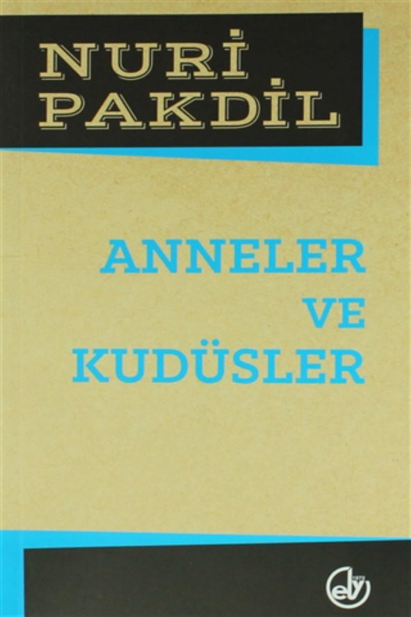 Anneler Ve Kudüsler - Nuri Pakdil ürün görseli 1