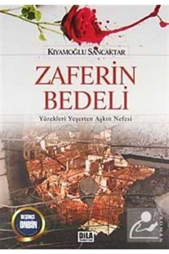 Zaferin Bedeli Yürekleri Yeşerten Aşkın Nefesi ürün görseli 1