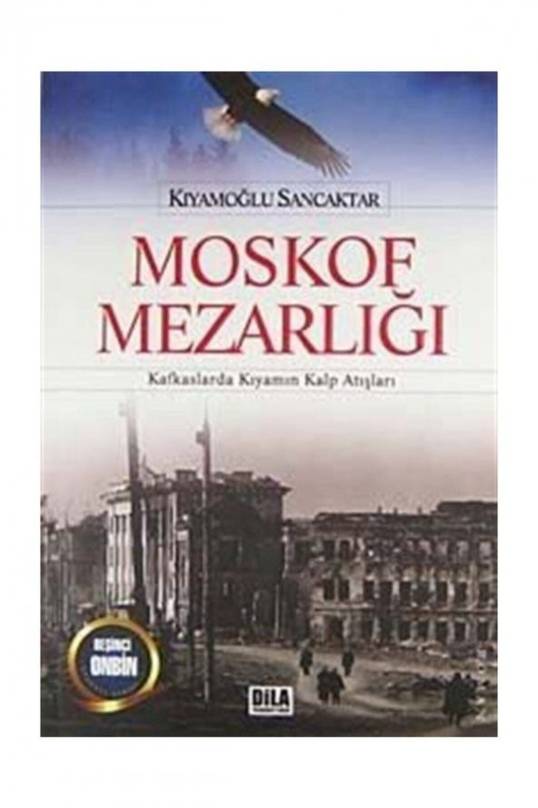 Moskof Mezarlığı  Kafkaslarda Kıyamın Kalp Atışları ürün görseli 1